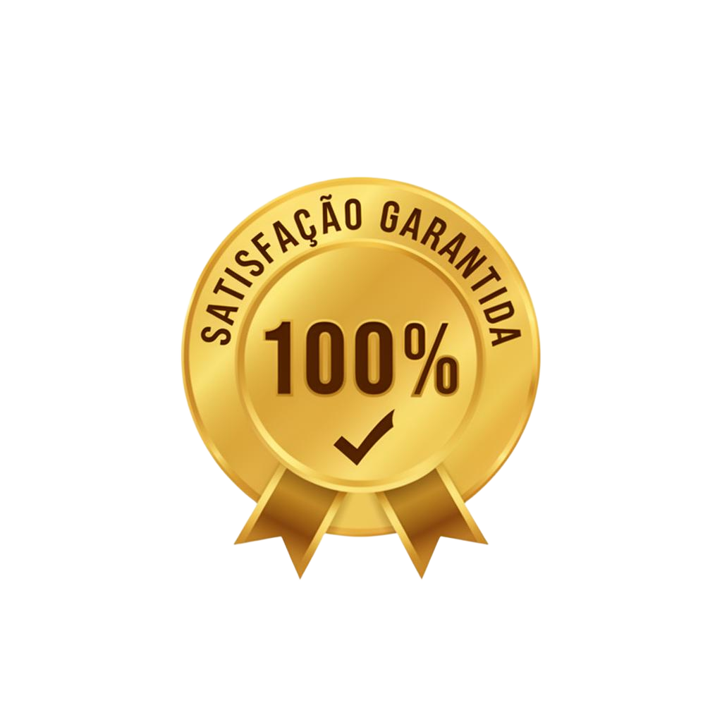 Satisfação Garantida 100%
